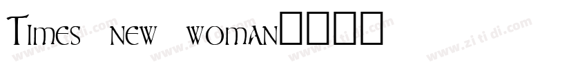 Times new woman字体转换